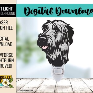 May include: A black and white Irish Wolfhound night light with the text "Digital Download". The night light features a laser-cut design of a dog's head and is Glowforge and Lightburn approved.