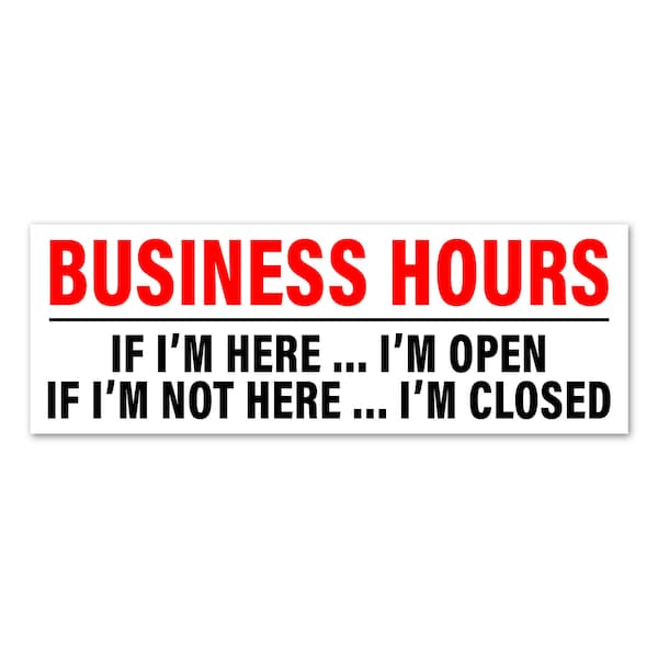 Funny Hours of Business Signs - Etsy