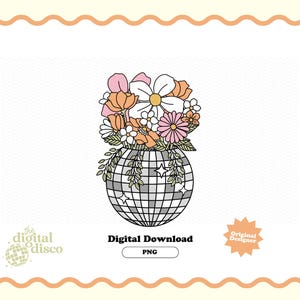 Disco Ball Planter PNG, Trendy PNG, Frühling PNG, Sommer PNG, Groovy PNG, DIsco Ball PNG, Sublimationsdesign, T-Shirt-Design