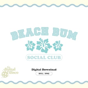 Beach PNG, Beach SVG, Summer png, Summer svg, T-Shirt Design, Beach T-Shirt, Sublimation Design, Trendy png, Trendy svg, Beach Bum PNG