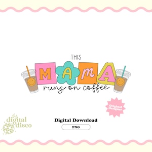 Mamá PNG, Café PNG, Café helado PNG, Día de la Madre png, Divertido png, Mamá divertida png, Diseño de camiseta, Diseño de pegatinas, Diseño de sublimación