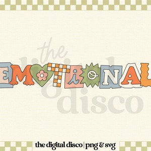 PNG emocional, SVG, Archivo de sublimación / Diseño de camiseta / Moda, Estética, Cartas de rescate, Ansiedad, Cita positiva, Salud mental