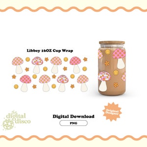 Libbey 16oz Cup Wrap PNG, Glass Can Cup Wrap PNG, Cup Wrap PNG, Groovy png, Mushroom png, Trendy png, Retro png, Sublimation Design