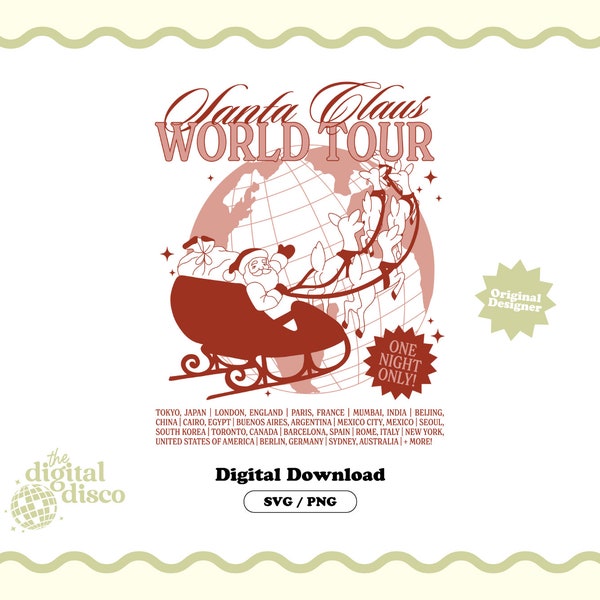 Santa Claus World Tour PNG SVG, Santa Claus PNG svg, Christmas png svg, Trendy png, Retro png, Vintage Christmas png, Sublimation Design