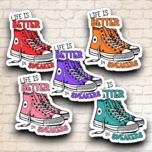 Stickers découpés en vinyle mat * SNEAKERS - La vie est meilleure *