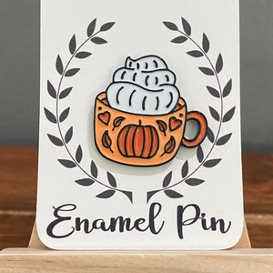 Pumpkin Spiced Latte Enamel Pin Halloween Pin Fall Pin Gift