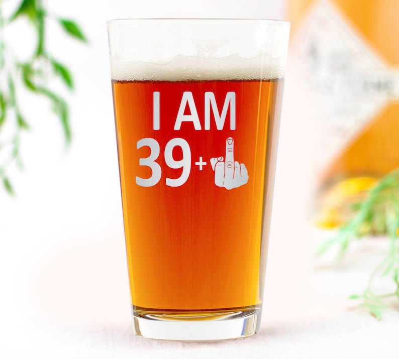 39 Plus 1 Beer Pint Glass