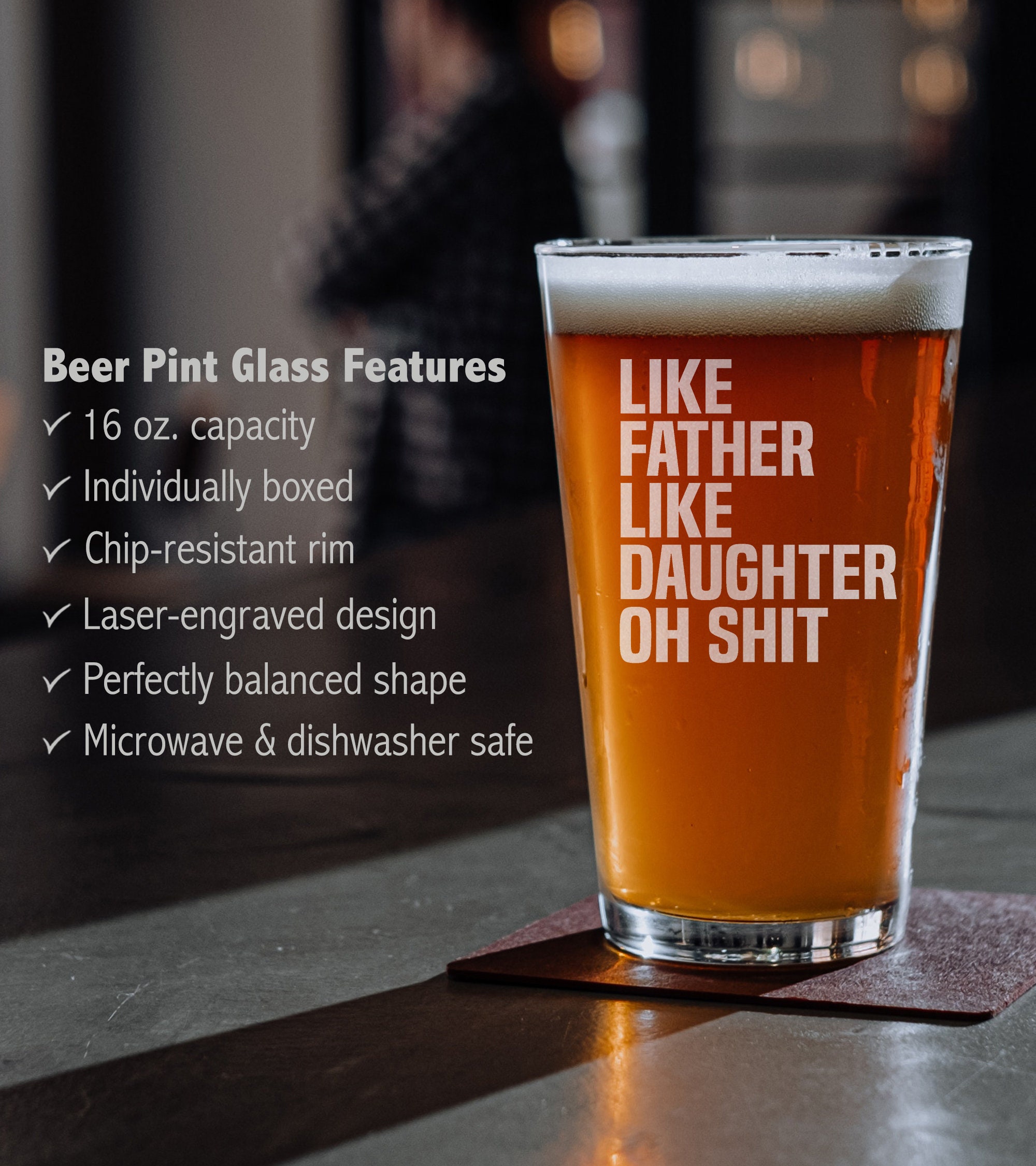 Like Father Like Daughter Oh Shit Beer Pint Glass - Funny Father's Day ...