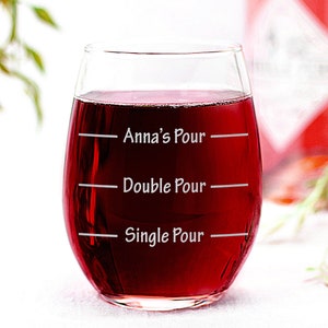 Custom Her Pour Line Name Engraved Etched Stemless Wine Glass, 15 Oz Capacity, Single Pour Double Pour, Custom Name Glass, Anniversary Gift