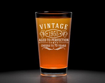 Personalized Beer Pint for Who Aged to Perfection, Laser Engraved Custom Design 1955, Perfect Custom Gift for Your Loved One, Cheers to 70