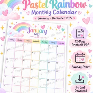 May include: A 2027 Pastel Rainbow Monthly Calendar printable PDF featuring a January page with a Sunday start. The design includes a rainbow, clouds, and hearts in pastel colors. Text includes 2027, Pastel Rainbow, Monthly Calendar, January - December 2027, 12-Page Printable PDF, Sunday Start, and Instant Download.