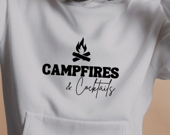 Campfires and Cocktails Hoodie, Camping hoodie, Campfires, Cocktails Shirt, Camping Shirt, Campfire Tshirt, Outdoor sweater,Mothers Day Gift