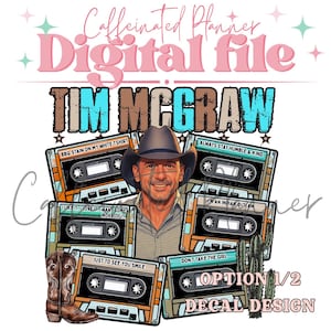 tim mcgraw, tim mcgraw png, country music png, western country, country music decal, tim mcgraw decal, tim mcgraw cup wrap, mcgraw tshirt