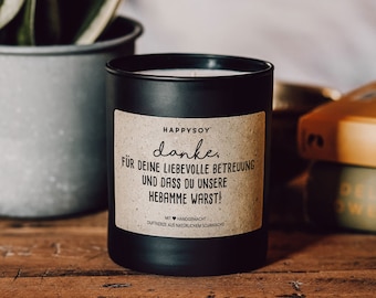 Scented candle with saying | Thank you for your loving care and for being our midwife! | Soy wax candle in black glass