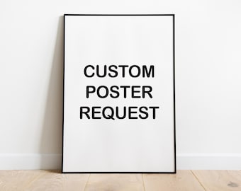 Custom Request Poster