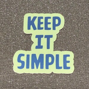 Houd het simpel | 12 stappen | AlAnon-ondersteuning kleine matte vinylsticker 1,25 x 1,31 inch