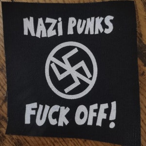 Nazi Punks F Off patch - screen printed punk metal Dead Kennedys patch