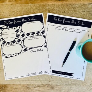 Puede incluir: Dos hojas imprimibles en blanco y negro con el texto "Notes from the Sub..." y "Class Notes (Continued)". Las hojas están diseñadas para que los profesores dejen notas para los profesores sustitutos.
