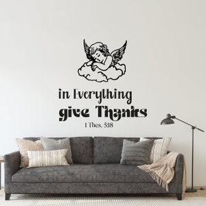 In Everything Give Thanks Christian Wall Stickers with Angel - Bible Verse Wall Decals with Angel - Religious Wall Decal to Create