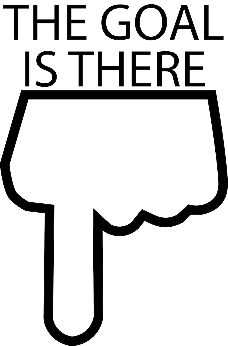 Toilet Lid Sticker Funny Decal With Finger and Phrase the Goal is There