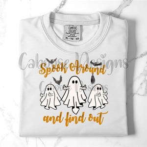 Spook around and find out Ghosts Digital Design png jpg