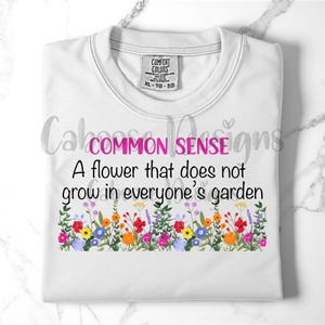 Common Sense Garden Digital Design png and jpeg