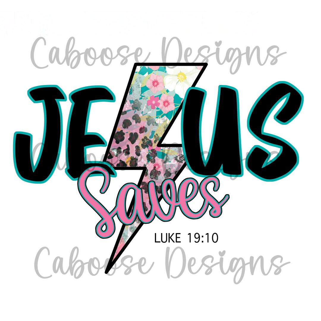 Jesus Saves Digital Design Png Jpg - Etsy