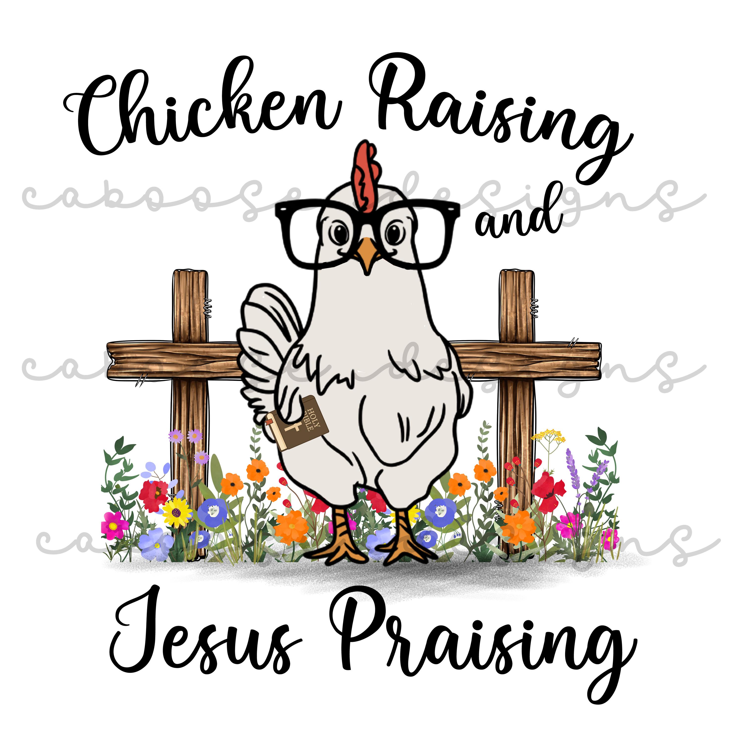 Chicken Raising and Jesus Praising Digital Design Png Jpg - Etsy