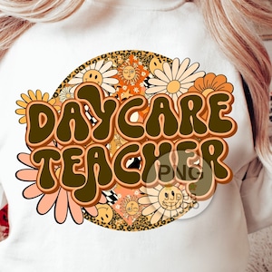 Daycare Teacher Png, Childcare Sublimation Designs, Daycare Provider Png File for Sublimation and Print, Retro Groovy Floral Leopard