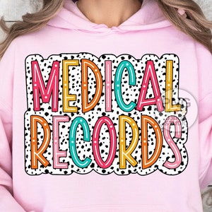 Medical Records Png, Health Information Management Png, Sublimation Design, Medical Coder Png, Dalmatian Dots, Healthcare Record Design File