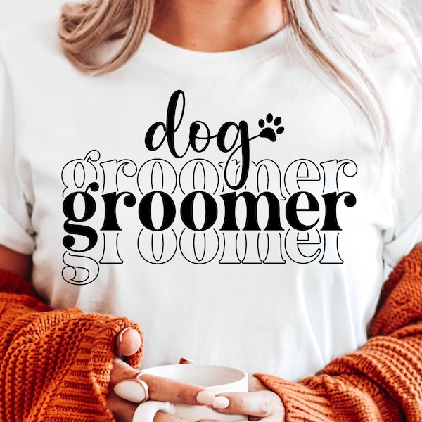 Dog Groomer Svg, Pet Grooming Svg, Pet Salon Life, Dog Stylist Gift, Dog Grooming Services, Digital Download