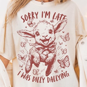Sorry I&#39;m Late I Was Dilly Dallying Png, Retro Vintage Funny Sheep Png, Sarcastic Sassy Animal Png, Procrastination Humor Quotes Png