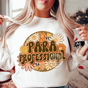 Paraprofessional Png, Para Sublimation Designs, Parapro Png File for Sublimation and Print, Retro Groovy Floral Leopard