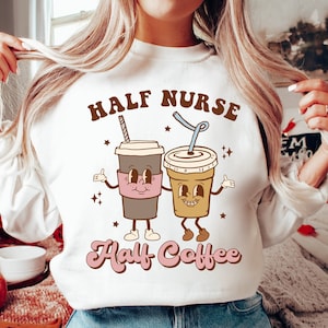 Retro Nurse Png, Nurse Sublimation Designs, Half Nurse Half Coffee Png File for Sublimation and Print, Groovy Vintage Download