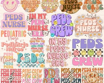Pediatric Nurse Png Bundle, Peds Crew Png, Peds Nurse Png, Pediatrics Sublimation Designs, Pediatric Squad, Retro Groovy Floral Stacked