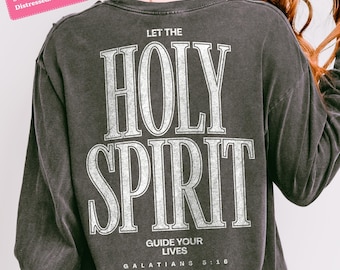 Christian Png Svg, Bible Verse Scripture Galatians 5 16, Holy Spirit Faith Religious Sublimation Shirt, Jesus Loves You Inspirational Quote