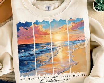 His Mercies Are New Every Morning Png, Christian Bible Verse Brushstroke Png, Easter Spring Sublimation, Faith Scripture Png, Love God Jesus