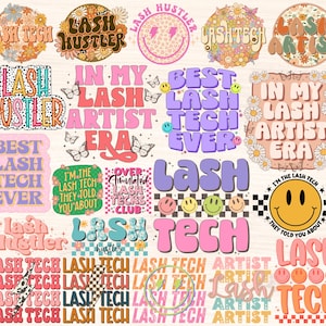 May include: A collection of colorful, retro-style stickers with text related to lash extensions. The stickers feature phrases like "Lash Tech", "Lash Hustler", "Best Lash Tech Ever", and "In My Lash Artist Era".