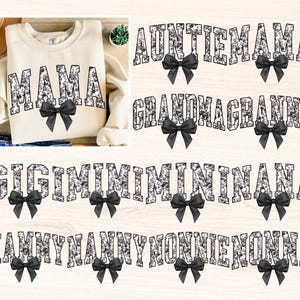 May include: A digital design featuring various titles for family members, such as "Auntie Mama", "Grandma Granny", "Gigi Mimi", "Mommy Nanny", and "Nonnie Nonna". Each title is written in a glittery, white font with a black bow underneath.