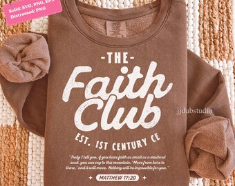 Faith Svg Png, Christian Png, Bible Verse Matthew 17 20, Religious Inspirational, Retro Vintage Christian Scripture, Love God Jesus Lord