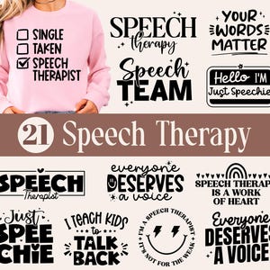 Puede incluir: Una colección de 21 diseños de terapia del habla con varias frases e ilustraciones. Los diseños incluyen "Speech Therapist", "Speech Team", "Everyone Deserves a Voice", "Speech Therapy is a Work of Heart", "Just Speechie", "I Teach Kids to Talk Back", y más.
