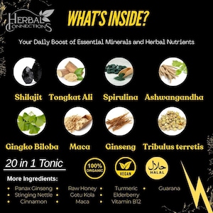 Puede incluir: Gr&aacute;fico negro y amarillo con el texto "WHAT'S INSIDE?" y "20 in 1 Tonic". La imagen muestra varias hierbas e ingredientes, incluyendo Shilajit, Tongkat Ali, Spirulina y Ashwagandha. Ingredientes adicionales se enumeran a continuaci&oacute;n.