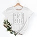 Pro Choice Shirt, Funny Pro Choice Shirt,Roe vs Wade,My Body My Choice Shirt,Activist Shirt,Equality Shirt,Inspirational Shirt,Protest Tee 