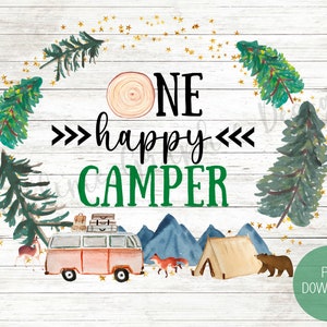 One Happy Camper First Birthday PNG Sublimation Design | Camping PNG Sublimation File | Happy Camper PNG | Camping Tshirt Sublimation File