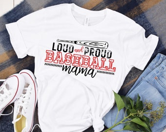 Loud And Proud Baseball Mama PNG Sublimation | Baseball Mama PNG | PNG Design For Sublimation | Png Sports Design | Baseball Mom Shirt