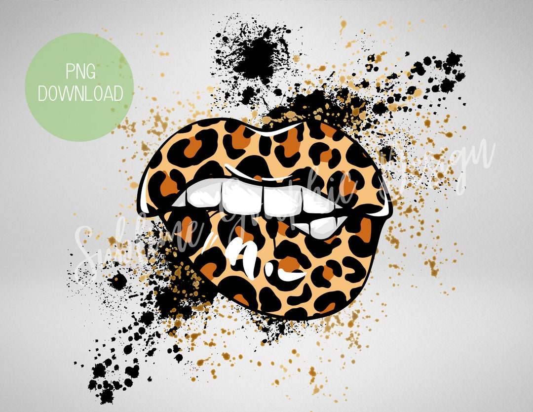 Cheetah Lips Sublimation PNG Design | Biting Lips PNG | Digital File ...