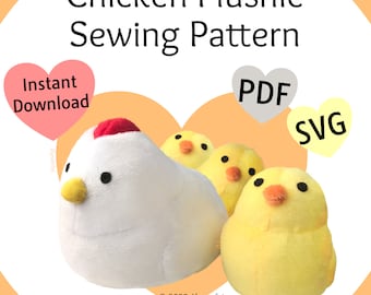 May include: A digital sewing pattern for a plush chicken and chicks. The pattern includes PDF and SVG files for instant download. The image shows a white chicken and three yellow chicks.