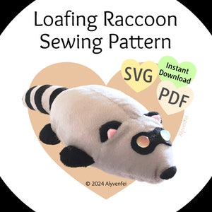Padrão de costura Loafing Raccoon Plushie (PDF, SVG) e instruções | Pequeno guaxinim deitado e dormindo de barriga