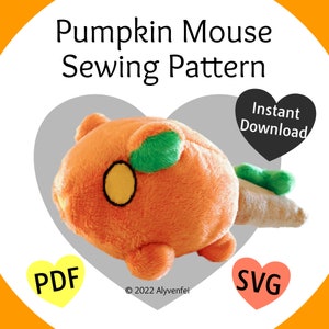 May include: A plush pumpkin mouse sewing pattern with an orange body, green leaf, and a brown tail. The pattern is available for instant download in PDF and SVG formats. The text "Pumpkin Mouse Sewing Pattern" and "Instant Download" are visible in the image.