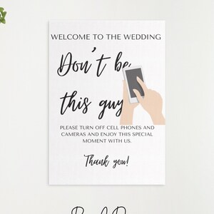 Unplugged Ceremony Sign for Wedding - Don’t be this guy